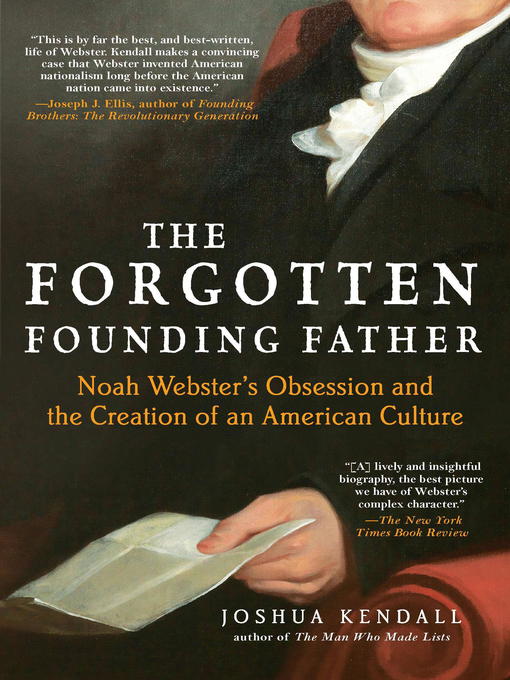 Title details for The Forgotten Founding Father by Joshua Kendall - Available